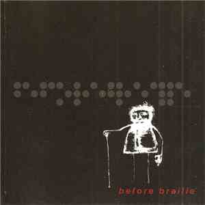Before Braille - Goodnight Quiet Noise