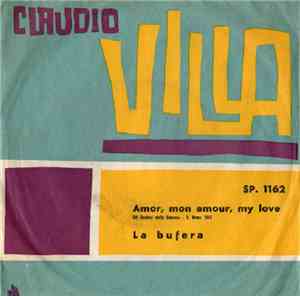 Claudio Villa - Amor, Mon Amour, My Love / La Bufera