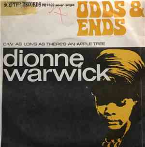 Dionne Warwick - Odds And Ends / As Long As There's An Apple Tree