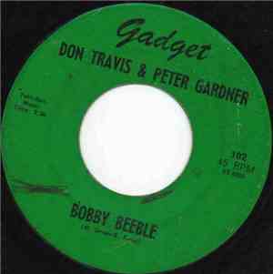 Don Travis  & Peter Gardner, Seymour  - Bobby Beeble