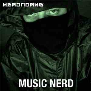 Headnoaks - Music Nerd