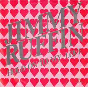 Jimmy Ruffin - Hold On To My Love