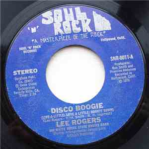 Lee Rogers And White House Staff Boogie Band - Disco Boogie
