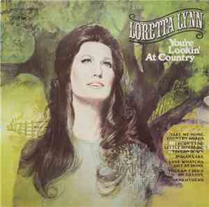 Loretta Lynn - You're Lookin' At Country