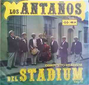 Los Antaños Del Stadium - Conjunto Stadium Vol. II