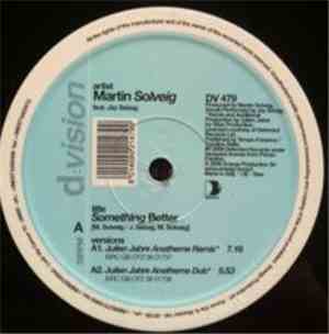 Martin Solveig - Something Better