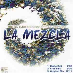 Michel Cleis Featuring Toto La Momposina - La Mezcla
