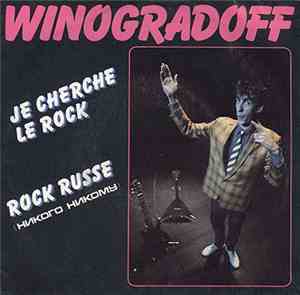Michel Winogradoff - Je Cherche Le Rock