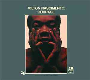 Milton Nascimento - Courage