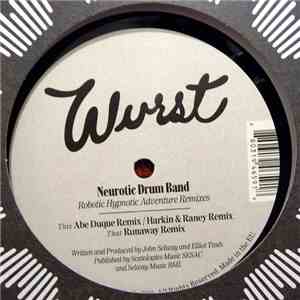 Neurotic Drum Band - Robotic Hypnotic Adventure Remixes