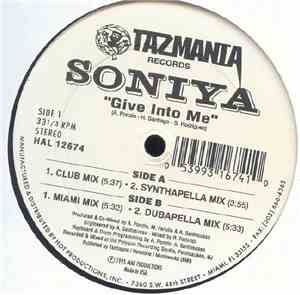 Soniya - Give Into Me