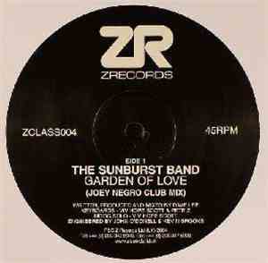 The Sunburst Band / The Revisionaries - Garden Of Love / Keep It Together