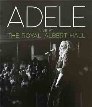 Adele  - Live At The Royal Albert Hall