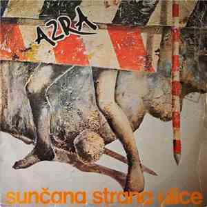 Azra  - Sunčana Strana Ulice