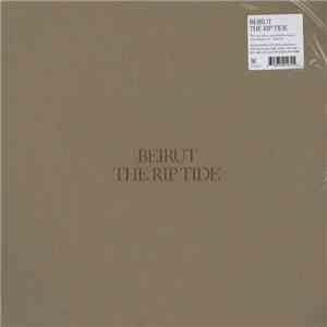 Beirut - The Rip Tide
