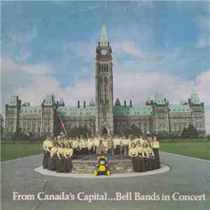 Bell High School Bands - From Canada's Capital... Bell Bands In Concert