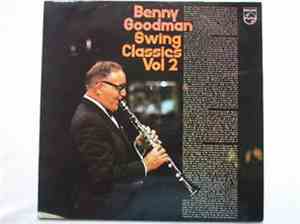Benny Goodman - Swing Classics 2