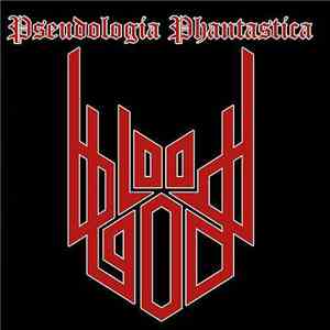 Bloodgod  - Pseudologia Fantastica