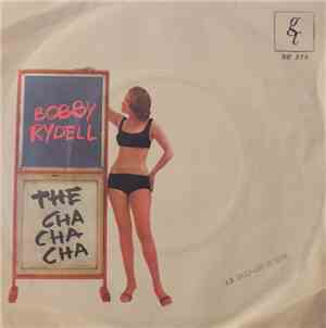 Bobby Rydell - The Cha-Cha-Cha