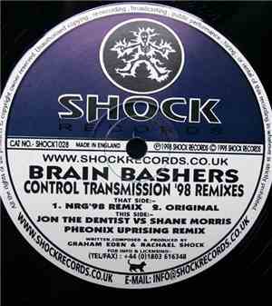 Brain Bashers - Control Transmission ('98 Remixes)