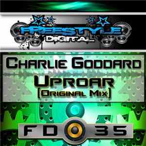 Charlie Goddard  - Uproar