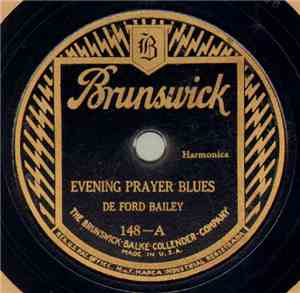 De Ford Bailey - Evening Prayer Blues / Alcoholic Blues