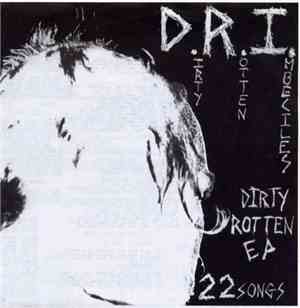 D.R.I. - Dirty Rotten EP