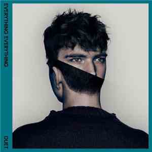 Everything Everything - Duet