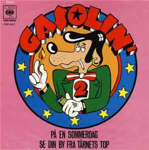Gasolin' - På En Sommerdag / Se Din By Fra Tårnets Top