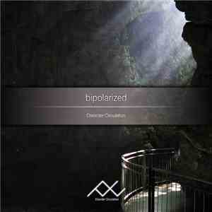 Gray  & Czk - Bipolarized