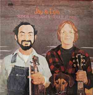 Jay Ungar & Lyndon Hardy - Jay & Lyn: Songs, Ballads & Fiddle Tunes