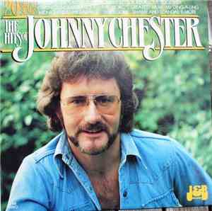 Johnny Chester - The Hits Of Johnny Chester