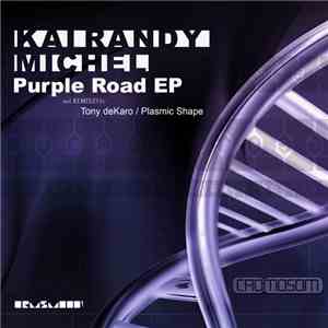 Kai Randy Michel - Purple Road EP