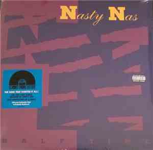 Nasty Nas - Half Time