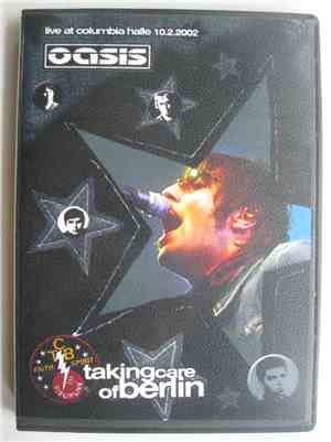 Oasis  - Taking Care Of Berlin