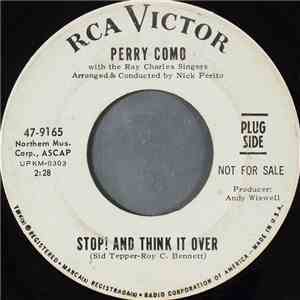 Perry Como - Stop! And Think It Over / How Beautiful The World Can Be