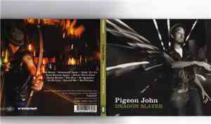 Pigeon John - Dragon Slayer