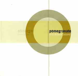 Pomegranate - This Illusion Sound