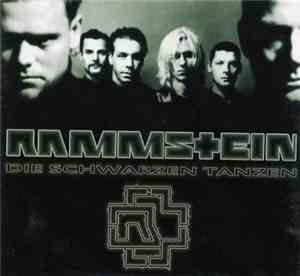 Rammstein - Die Schwarzen Tanzen (Remix Album)