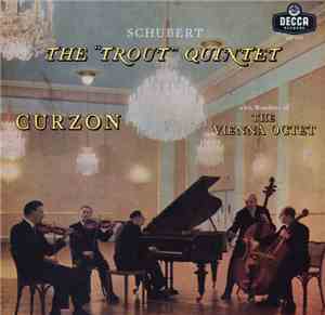 Schubert - Curzon With Members Of The Vienna Octet - The 