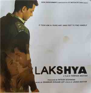 Shankar Ehsaan Loy, Javed Akhtar - Lakshya