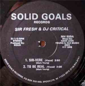 Sir Fresh & DJ Critical - Sir-Vere / To Be Real