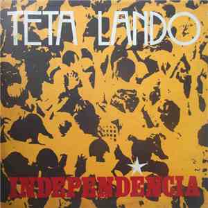 Teta Lando - Independencia