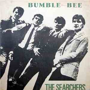 The Searchers - Bumble Bee