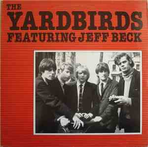 The Yardbirds Featuring Jeff Beck - The Yardbirds Featuring Jeff Beck