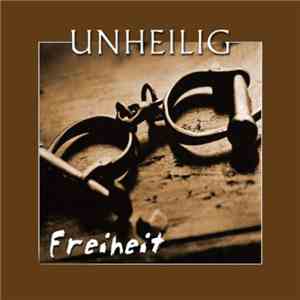 Unheilig - Freiheit
