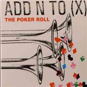 Add N To (X) - The Poker Roll
