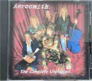 Aerosmith - The Complete Unplugged