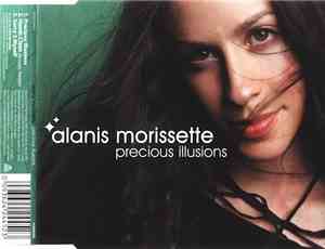 Alanis Morissette - Precious Illusions