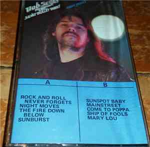 Bob Seger And The Silver Bullet Band - Night Moves
